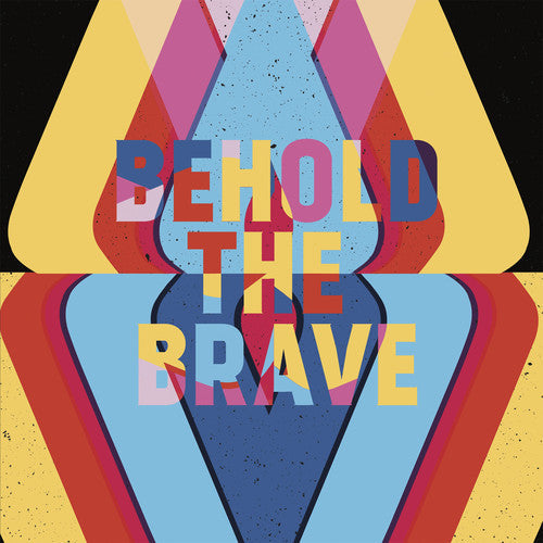Behold The Brave [Colored Vinyl] Vinyl Record