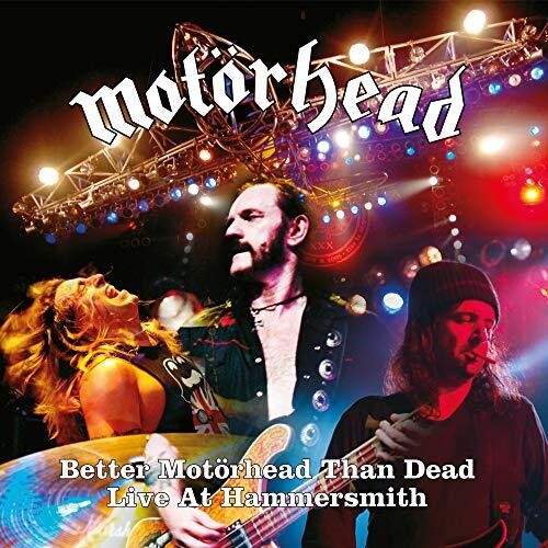 Motörhead - Better Motorhead Than Dead (live At Hammersmith) Vinyl Record