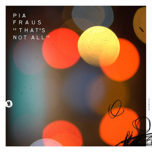 Pia Fraus - That's Not All - Music CD