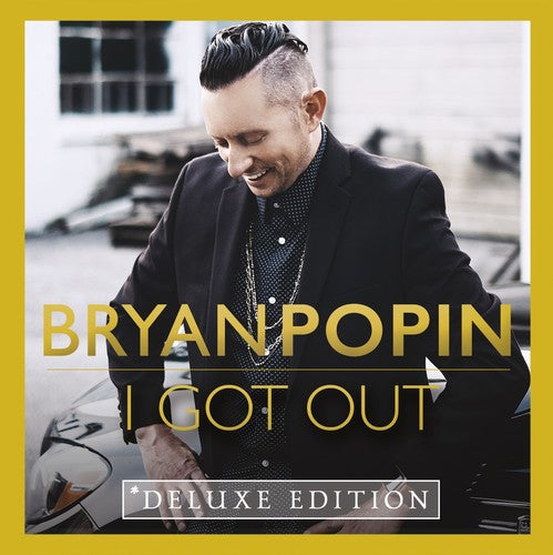 Popin,bryan - I Got Out - Music CD