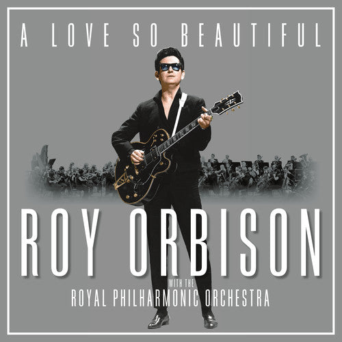 Roy Orbison - A Love So Beautiful: Roy Orbison & The Royal Philharmonic Orchestra Vinyl Record