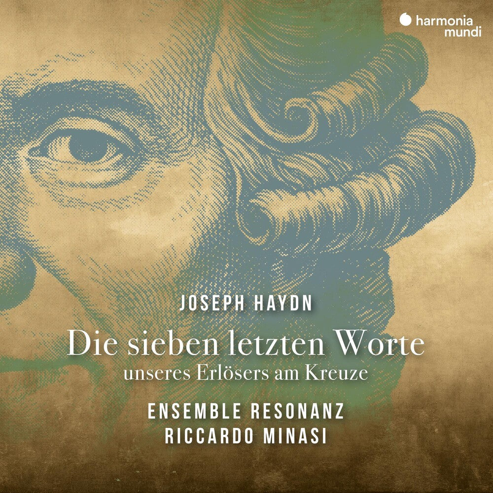 the album cover for Riccardo Minasi & Ensemble Resonanz - Haydn: The Seven Last Words Of Christ