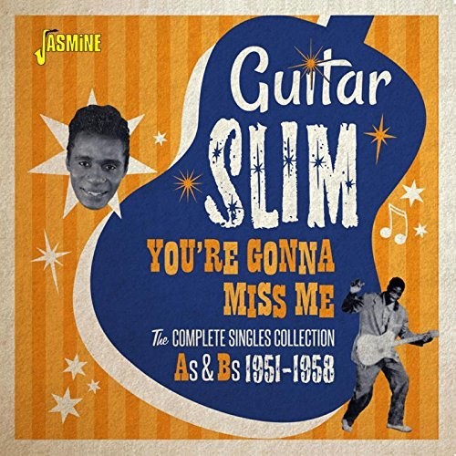 Guitar Slim - You're Gonna Miss Me: Complete Singles Collection - Music CD