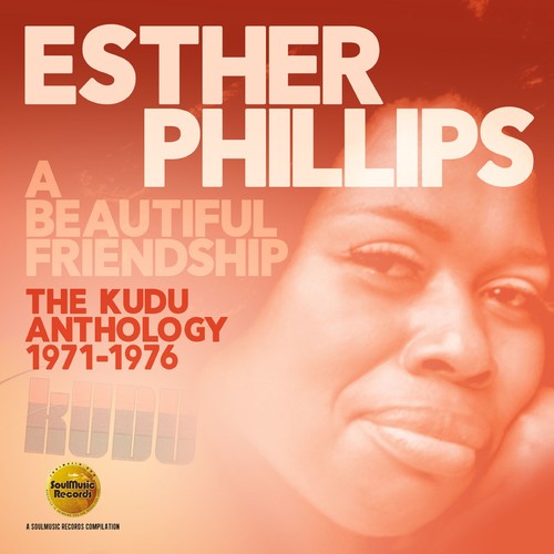 Phillips,esther - Beautiful Friendship: Kudu Anthology 1971-1976 - Music CD