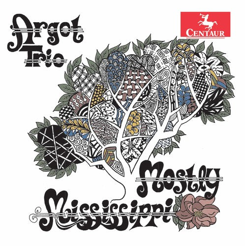 Khachaturian / Argot Trio - Argot Trio - Mostly Mississippi - Music CD