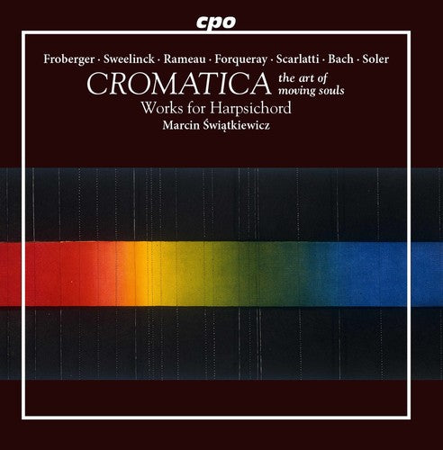 the album cover for Marcin Swiatkiewicz - Cromatica - the Art of Moving Souls