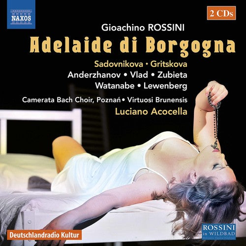 the album cover for Rossini / Gritskova / Acocella - Gioachino Rossini: Adelaide Di Borgogna