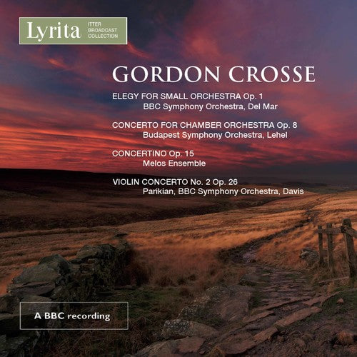 Crosse / Bbc Symphony Orchestra - Gordon Crosse: Violin Concerto 2 - Music CD