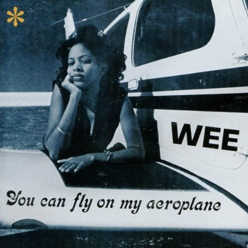 Wee - You Can Fly On My Aeroplane [LP] Vinyl Record