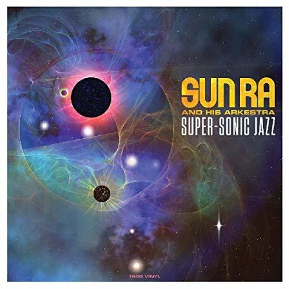 Sun Ra - Super-Sonic Jazz [180 Gram] (Uk) Vinyl Record
