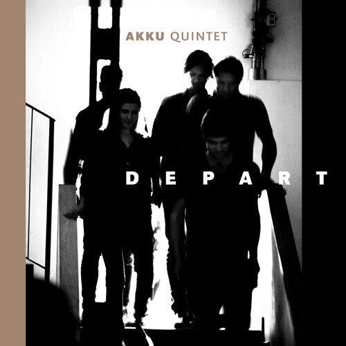 Akku Quintet - Depart - Music CD