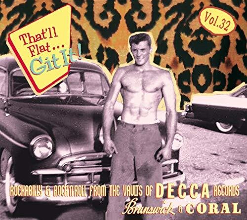 That'll Flat Git It 32: Rockabilly & Rock / Var - That'll Flat Git It 32: Rockabilly & Rock / Var - Music CD