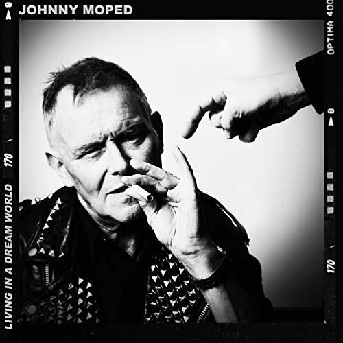 Johnny Moped - Living In A Dream World Vinyl Record