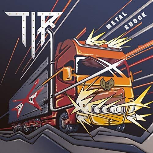 Tir - Metal Shock - Music CD