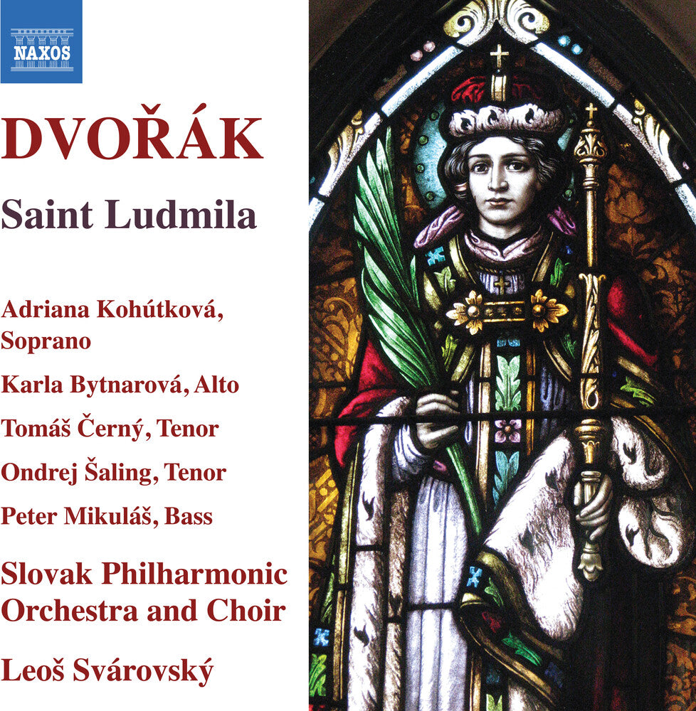 the album cover for Dvorak / Slovak Philharmonic Orchestra - Saint Ludmila