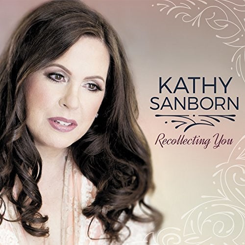 Sanborn,kathy - Recollecting You - Music CD