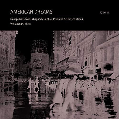 Gershwin / Mclean / Lee - American Dreams - Music CD
