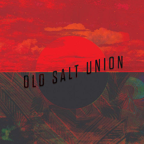 the album cover for Old Salt Union - Old Salt Union