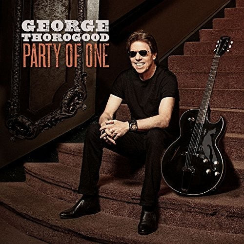 George Thorogood - Party Of One Vinyl Record