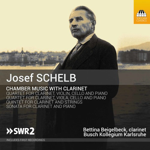 Schelb / Busch Kollegium Karlsruh / Beigelbeck - Chamber Music With Clarinet - Music CD