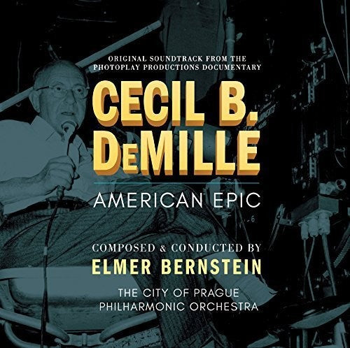 Bernstein,elmer / City Of Prague Philharmonic Orch - Cecil B Demille: American Epic - Music CD