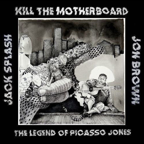 Kill The Motherboard - The Legend Of Picasso Jones Vinyl Record