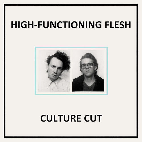 High-Functioning Flesh - Culture Cut [LP] Vinyl Record