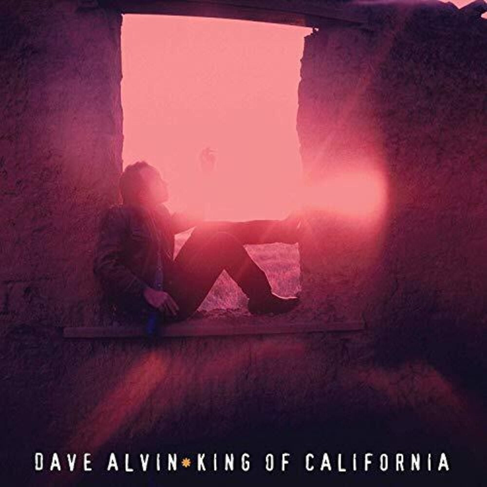 Dave Alvin - King Of California: 25th Anniversary Edition [2LP] Vinyl Record