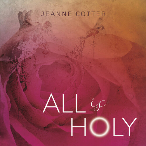 Cotter / Cotter - All Is Holy - Music CD