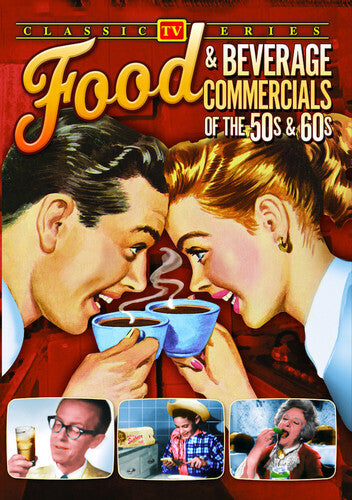 Food & Beverage Commercials Of The 50s & 60s - Food & Beverage Commercials Of The 50s & 60s - DVD