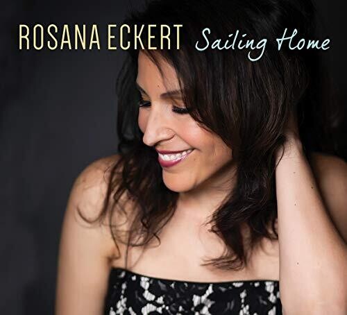 Eckert,rosana - Sailing Home - Music CD
