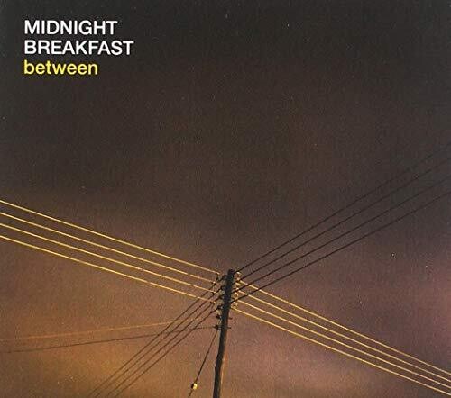 Midnight Breakfast - Between - Music CD