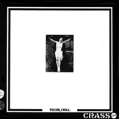 Crass - Yes Sir I Will - Music CD