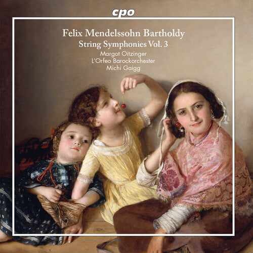Mendelssohn / Oitzinger / Gaigg - String Symphonies 3 - Music CD