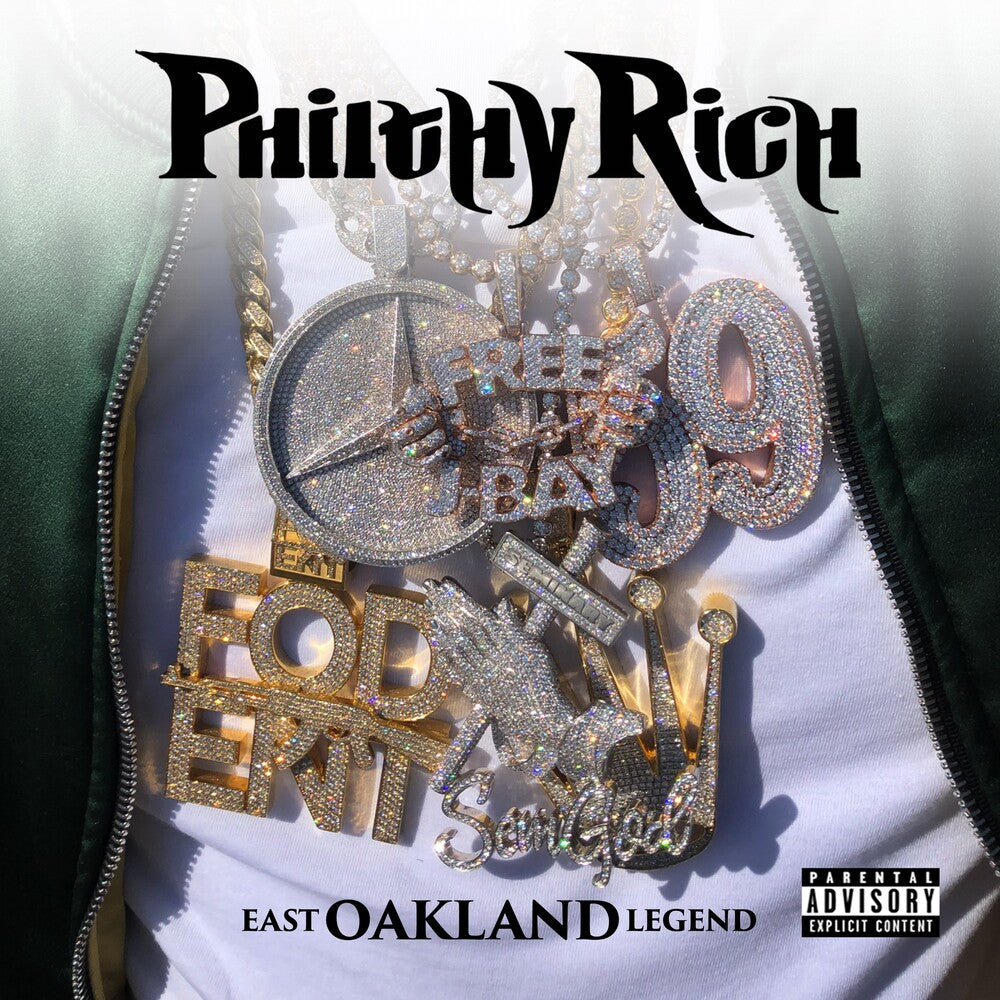 the album cover for Philthy Rich - East Oakland Legend [Digipak]