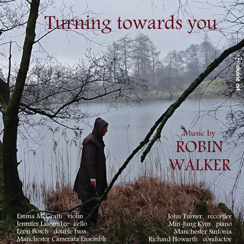 Walker / Mcgrath / Howarth - Turning Towards You - Music CD