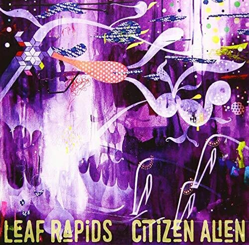 Leaf Rapids - Citizen Alien - Music CD