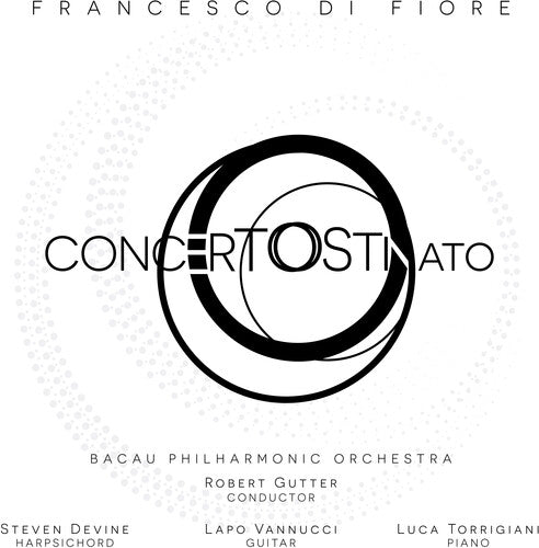 Fiore / Bacau Philharmonic Orch / Gutter - Concerto Ostinato - Music CD