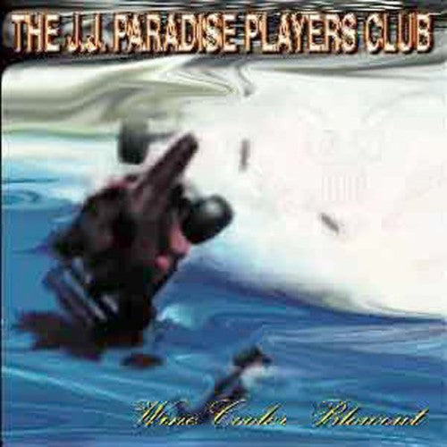 J.j. Paradise Players Club - Wine Cooler Blowout - Music CD