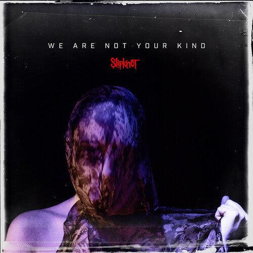 Slipknot - We Are Not Your Kind Vinyl Record