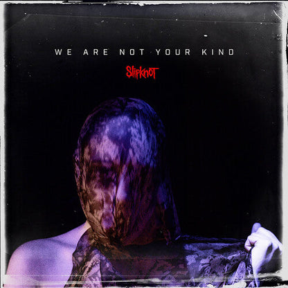 Slipknot - We Are Not Your Kind Vinyl Record