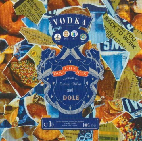 Orange Deluxe - Vodka Doughnuts & Dole - Music CD