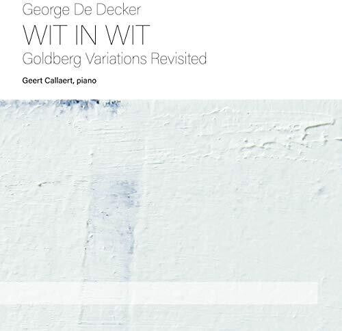 Decker / Callaert - Wit In Wit - Music CD