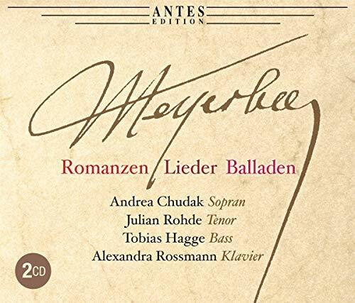 Meyerbeer / Chudak / Rossmann - Romanzen & Lieder & Balladen - Music CD