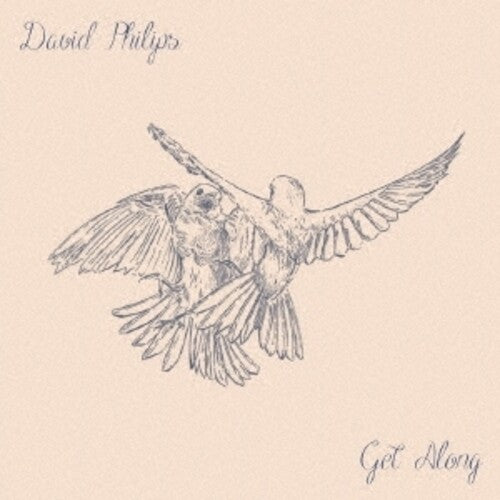 Philips,david - Get Along - Music CD