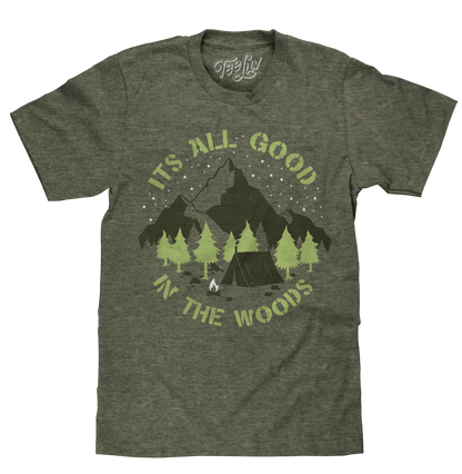 It's All Good in the Woods Mens T Shirt Officially Licensed Green