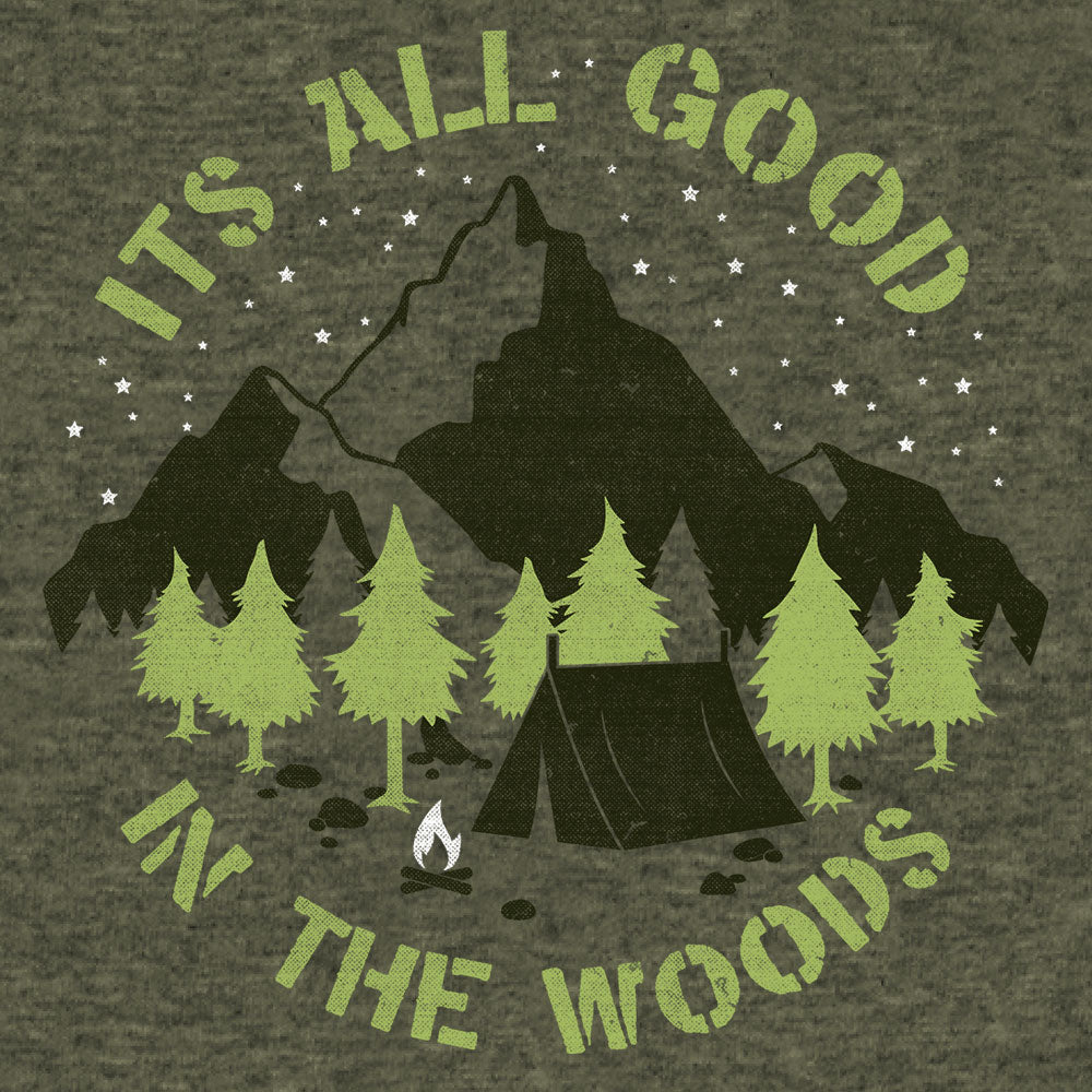 It's All Good in the Woods Mens T Shirt Officially Licensed Green