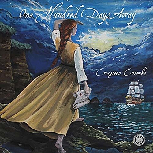 Evergreen Ensemble - One Hundred Days Away - Music CD