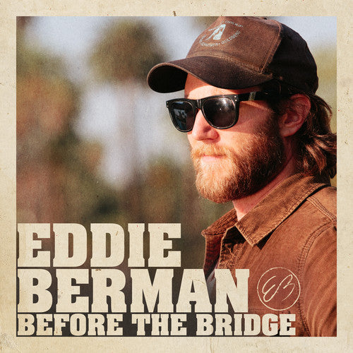 the album cover for Eddie Berman - Before The Bridge