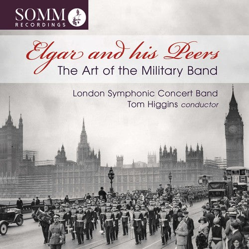 the album cover for Elgar / Higgins - Art of the Military Band